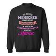 Meisten Menschen Nennen Mich Namen Allerwichtigsten Mama Sweatshirt