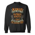 Mens 48Th Birthday Gift Kings Born In April 1975 48 Years Old Sweatshirt