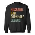 Mens Cornhole Vintage Funny Gift Husband Dad Legend Sweatshirt