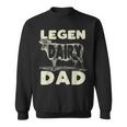 Mens Legen Dairy Dad Cow Farmer Fathers Day For Men Sweatshirt