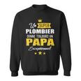 Mens Plumber Dad Fathers Day To Be Father Sweatshirt