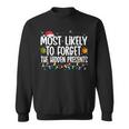 Most Likely To Forget The Hidden Presents Family Christmas V3 Men Women Sweatshirt Graphic Print Unisex