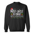 Most Likely To Forget Where All The Presents Are Hidden Xmas V6 Men Women Sweatshirt Graphic Print Unisex
