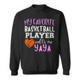 My Favorite Basketball Player Call Me Yaya Sweatshirt