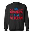 My Grandpa Is A Veteran Sweatshirt