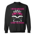 Never Dreamed Id Be A Super Sexy Mom Funny Skydiver Present  Sweatshirt