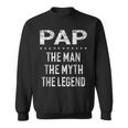 Pap The Man Der Mythos Die Legende Grandpa Men Sweatshirt