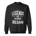 Personalisiertes Legends Are Named Regan Sweatshirt, Stilvolles Design für Regan