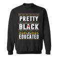 Pretty Black And Educated Black History Month Funny Apparel Sweatshirt