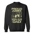 Proud Army National Guard Dad Veterans Day Hero Soldier Mens Sweatshirt