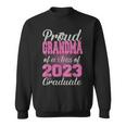 Proud Grandma Of A Class Of 2023 Graduate Senior Gift Sweatshirt