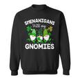 Shenanigans With My Gnomies St Patricks Day Gnome Funny Sweatshirt