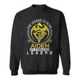 The Legend Is Alive Aiden Family Name Sweatshirt