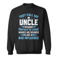 They Call Me Uncle Because Partner In Crime Fathers Day Sweatshirt