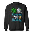 Todays Forecast Cruising With A Chance Of Drinking Cruise Sweatshirt