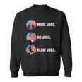 Trump More Jobs Obama No Jobs Bill Clinton Blow Jobs Sweatshirt