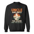 Uncle And Niece The Legend And The Legacy Family Uncle Sweatshirt