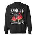 Uncle Of The Little Watermelon Summer Fruit Sweatshirt
