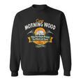 Vintage Camp Morning Wood Camping The Perfect Place To Pitch Sweatshirt