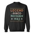 Vintage Legend Seit November 1943 Geburtstag Männer Frauen Sweatshirt