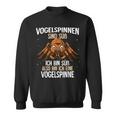 Vogelspinnen Sind Süß Vogelspinne Sweatshirt