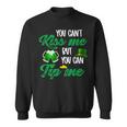 You Cant Kiss Me But You Can Tip Me Funny St Patricks Day Sweatshirt