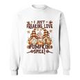 Funny Autumn Gnome Fall Quote Freaking Love Pumpkin Spice Cool Gift Sweatshirt