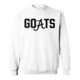 Goats Killing Our Way Through The Sec In Sweatshirt
