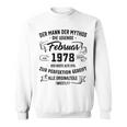 Herren Der Mann Mythos Die Legend Februar 1978 45 Geburtstag Sweatshirt