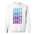 I Love Janet Modern Pattern First Name Janet Sweatshirt