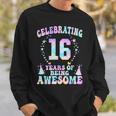 16 Years Of Being Awesome 16 Years Old Tie Dye 16Th Birthday Sweatshirt Gifts for Him