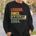 19 Geburtstag Legende Seit Januar 2004 19 Jahre Alt Sweatshirt Geschenke für Ihn