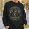 40 Jahre Ich Bin Wie Guter Whisky Whiskey 40 Geburtstag Sweatshirt Geschenke für Ihn