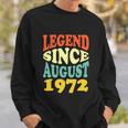 50 Year Old Legend Since August 1972 Birthday 50Th Sweatshirt Gifts for Him