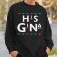 90S Sitcom Nostalgia His Gina Couples Matching Gift Outfit Sweatshirt Gifts for Him