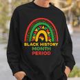 African Black History Month Negro History Week Celebration Sweatshirt Gifts for Him