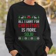 All I Want Is More Soju South Korean Alcohol Ugly Christmas Gift Sweatshirt Gifts for Him