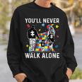 Autism Dad Mom Son Support Alone Parents Youll Never Walk Sweatshirt Gifts for Him