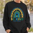 Be Kind Rainbow Autism Mom Dad Women Kids Autism Awareness Sweatshirt Gifts for Him