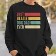 Best Beagle Dog Dad Ever Fathers Day For Dad Gifts Gift For Mens Sweatshirt Gifts for Him