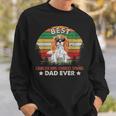 Best Cavalier King Charles Spaniel Dad Ever Gifts Gift For Mens Sweatshirt Gifts for Him