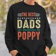 Best Dads Get Promoted To Poppy New Dad 2020 Sweatshirt Gifts for Him