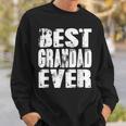 Best Grandad Ever | Funny Papa Gifts Dad Gifts Fathers Day Gift For Mens Sweatshirt Gifts for Him