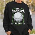 Best Grandpa By Par Golf Papa Grandfather Pop Dad Golf Gift Gift For Mens Sweatshirt Gifts for Him