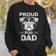 Best Pug Dad Ever Dog Lover FunnySweatshirt Gifts for Him