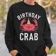 Birthday Crab Owner Sweatshirt Gifts for Him