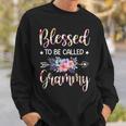 Blessed To Be Called Grammy Floral Mothers Day Sweatshirt Gifts for Him