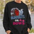 Burnouts Or Bows Gender Reveal – Dad Mom Witty Party Sweatshirt Gifts for Him