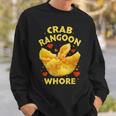Crab Rangoon WHORE Crab Rangoon Lovers Sweatshirt Gifts for Him