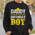 Daddy Of The Birthday Boy Construction Family Matching Sweatshirt Gifts for Him